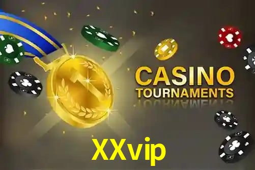 XXvip - App Features